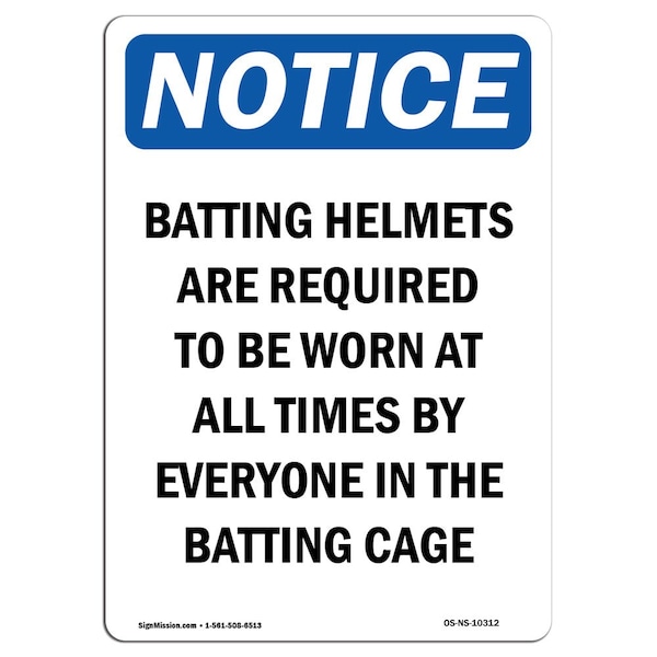 OSHA Sign, Batting Helmets Are Required To, 5in X 3.5in Decal, 10PK, 3.5" W, 5" H, Portrait, PK10